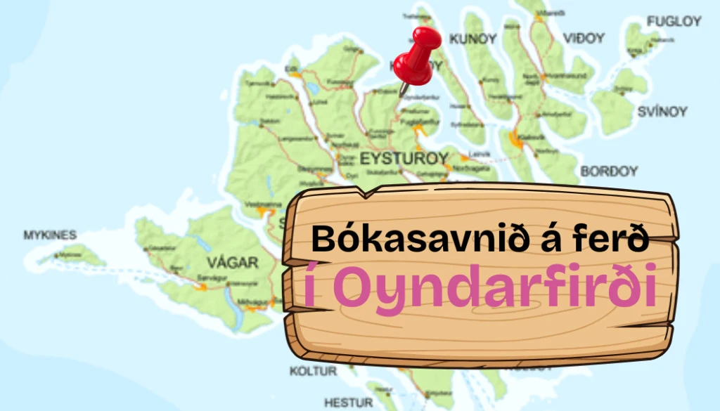 Передвижная библиотека в Ойнарфьёрдуре