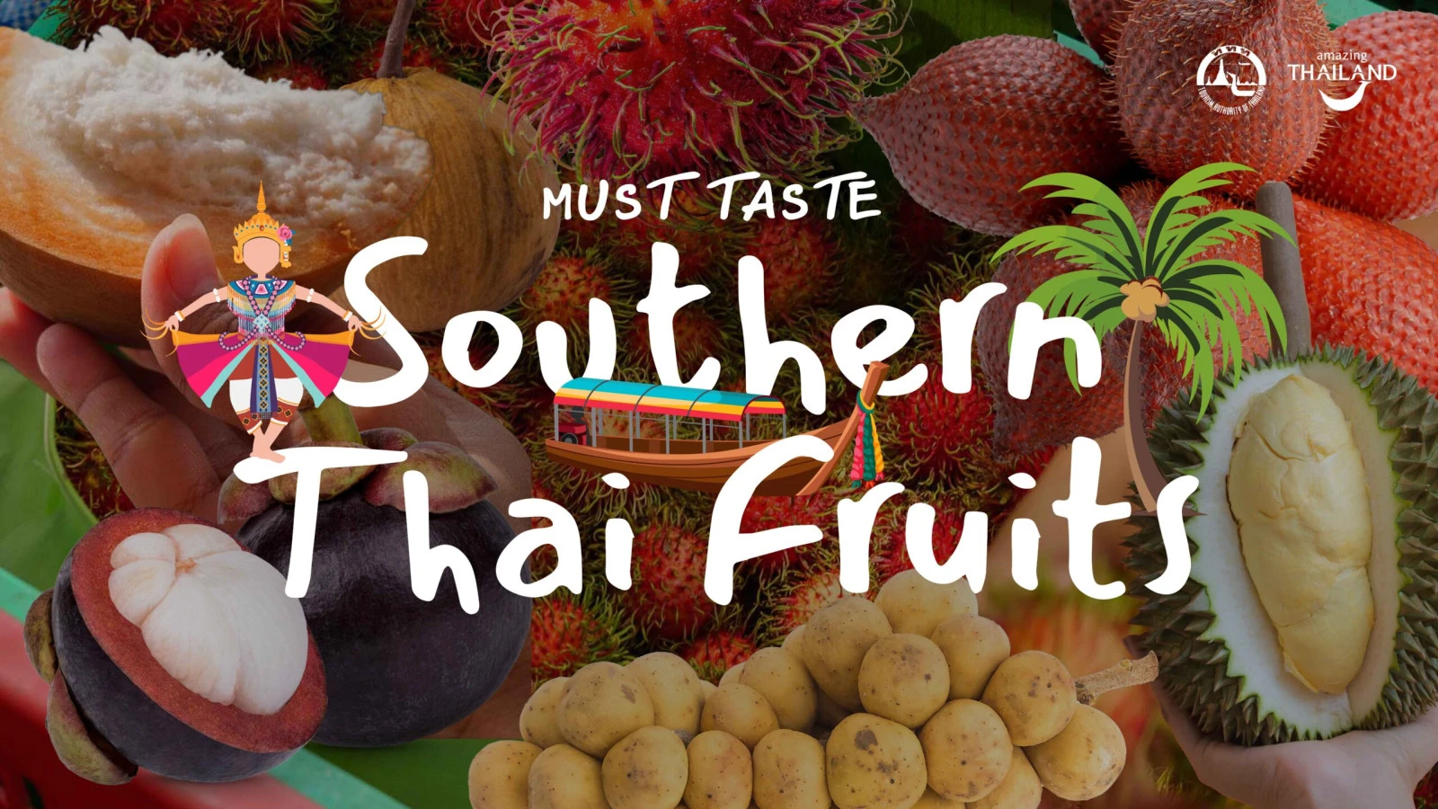 Юг Таиланда по сезонам: проект Southern MUST TASTE Thai Fruits